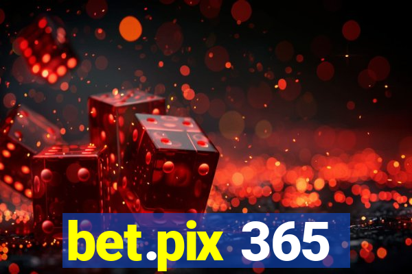 bet.pix 365